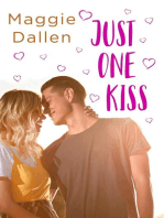 Just One Kiss: First Loves, #1