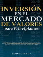 Inversión en el mercado de valores para principiantes: Cómo generar riqueza y alcanzar la libertad financiera con una cartera diversificada utilizando fondos indexados, análisis técnico, opciones, acciones de baja cotización, dividendos y REITS.