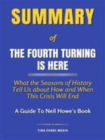 Summary of The Fourth Turning Is Here: What the Seasons of History Tell Us about How and When This Crisis Will End | A Guide To Neil Howe's Book
