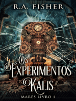 Os Experimentos Kalis