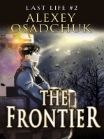 The Frontier (Last Life Book #2): A Progression Fantasy Series