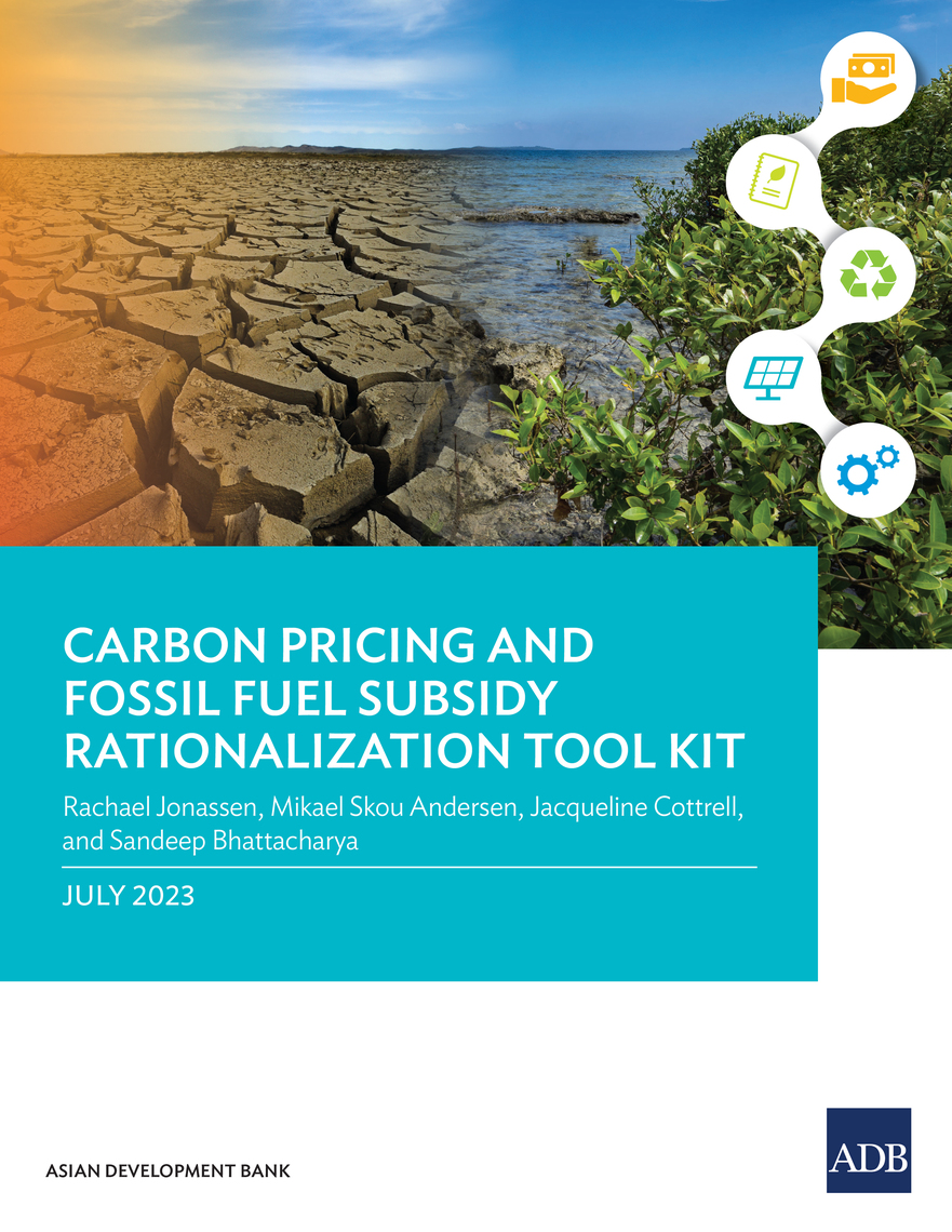 Carbon Pricing and Fossil Fuel Subsidy Rationalization Tool Kit by ...