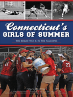 Connecticut's Girls of Summer: the Brakettes and the Falcons