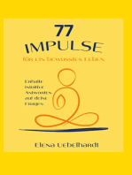 77 IMPULSE für ein bewusstes Leben: Erhalte intuitive Antworten auf deine Lebensfragen