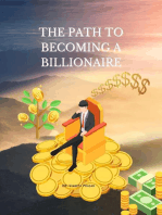 The Path to Becoming a Billionaire