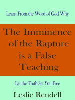 The Imminence of the Rapture is a False Teaching.