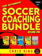 The Ultimate Soccer Coaching Bundle (5 books in 1) Volume 1: Training Sessions For Soccer Coaches