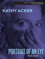 Portrait of an Eye: Three Novels