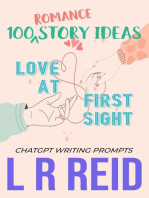 100 Romance Story Ideas. Trope: Love at First Sight | ChatGPT Writing Prompts