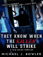 They Know When The Killer Will Strike: A Film Milieu Thriller, #3
