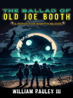 The Ballad of Old Joe Booth: A Song for Eighth Block: The Bedlam Bible, #5