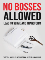 No Bosses Allowed: Lead to Serve and Transform