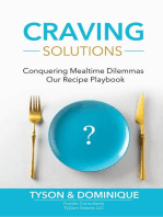 Craving Solutions: Conquering Mealtime Dilemmas