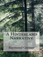 A Hinterland Narrative