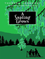 A Sapling Grows