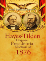 The Hayes-Tilden Disputed Presidential Election of 1876