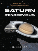 Saturn Rendezvous: Book Two of The Saturn Accords