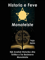 Historia e Feve Monoteiste: Një Analizë Historike dhe Kritike e Tre Besimeve Monoteiste