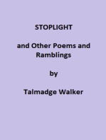 Stoplight and Other Poems and Ramblings