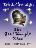 The Good Knight Kiss: Royal Pains, #3