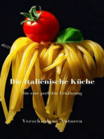 Die italienische Küche für eine perfekte Ernährung (übersetzt)