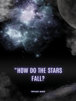 How Do The Stars Fall?