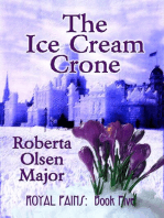 The Ice Cream Crone: Royal Pains, #5