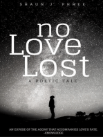 No Love Lost: A Poetic Tale