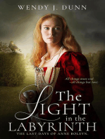 The Light in the Labyrinth: Anne Boleyn