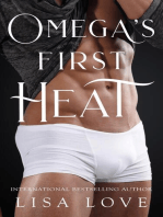 Omega’s First Heat