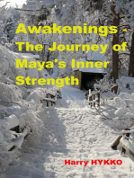 Awakenings: The Journey of Maya's Inner Strength