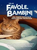 Favole per Bambini: Una grande raccolta di favole e fiabe fantastiche. (Vol.33) Storie della buonanotte uniche, divertenti e rilassanti, in grado di trasmettere tanti valori e far appassionare alla lettura