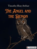 The Angel and the Demon: A Tale of Modern Spiritualism