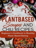 Plant Based Soups and Chili Recipes