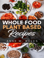 Plant Based Whole Food Recipes