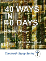 40 Ways in 40 Days: A Guide to Prayer