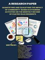 QUANTIFYING AND QUALIFYING THE IMPACT OF COMMUNITY-BASED ECOTOURISM ACTIVITIES ON THE MONTHLY INCOME OF CUATRO ISLAS RESIDENTS: A Research