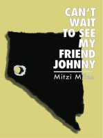 CAN'T WAIT TO SEE MY FRIEND JOHNNY