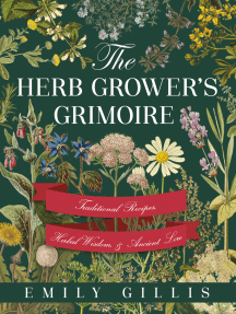 The Herb Grower's Grimoire by Emily Gillis (Ebook) - Read free for 30 days