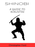 Shinobi: A Guide to Ninjutsu: The Martial Arts Collection