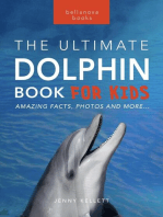 Dolphins: The Ultimate Dolphin Book for Kids: Animal Books for Kids, #25