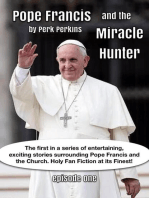 Pope Francis And The Miracle Hunter: Pope Francis And The Miracle Hunter, #1