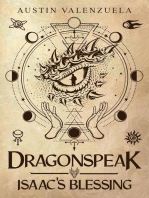 Dragonspeak: Isaac's Blessing: Dragonspeak, #1