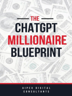 The ChatGPT Millionaire Blueprint