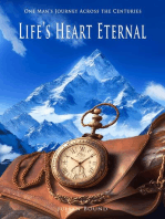 Life's Heart Eternal: Novels by Julian Bound