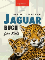 Jaguare Das Ultimative Jaguar-Buch für Kids: Tierbücher für Kinder, #23