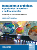 Instalaciones artísticas: experiencias inmersivas y multisensoriales: Planificación anual de proyectos didácticos