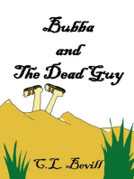 Bubba and the Dead Guy