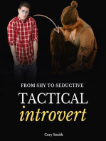 Tactical Introvert
