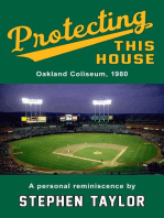 Protecting This House: Oakland Coliseum 1980